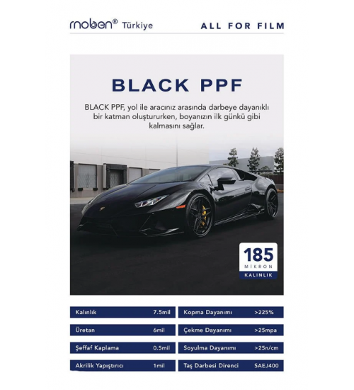 MOBEN Black / Ppf  Kaplama 185 micron